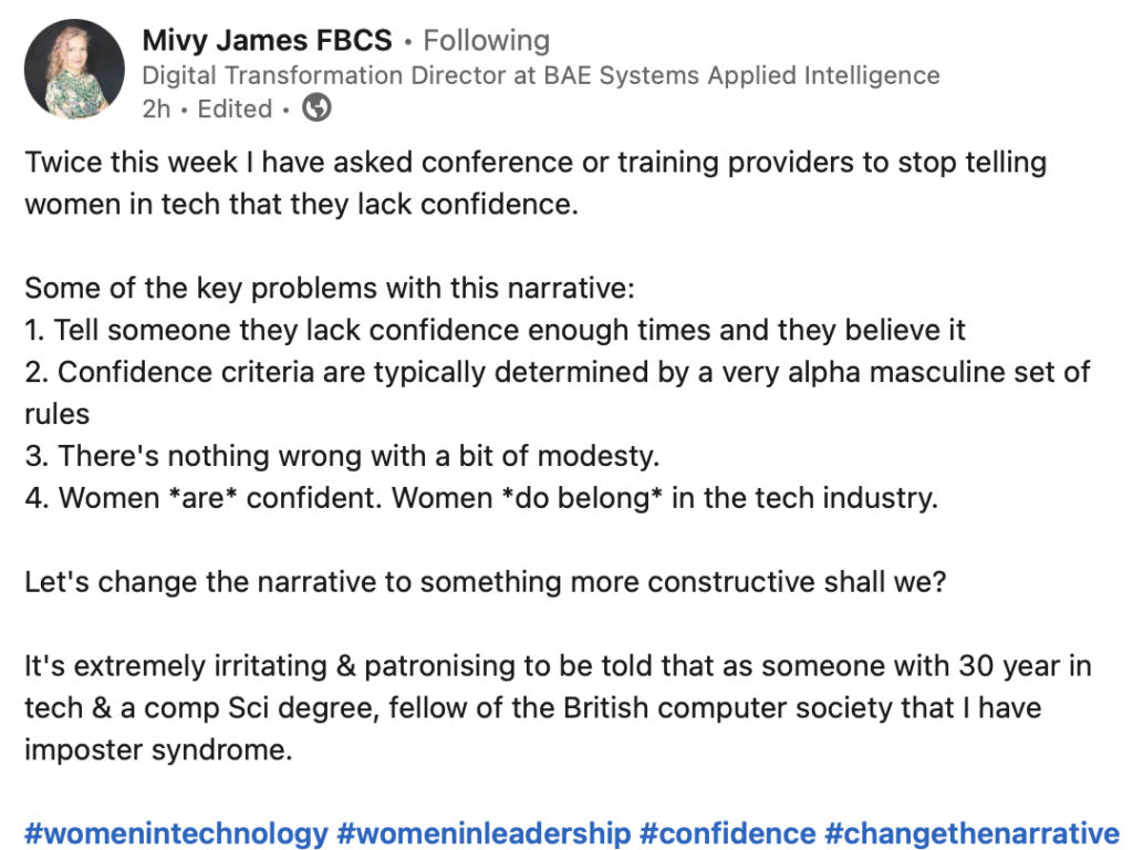 Quote about the masculine version of confidence that pervades the narrative in the tech industry, and the assumption that women in tech have imposter syndrome